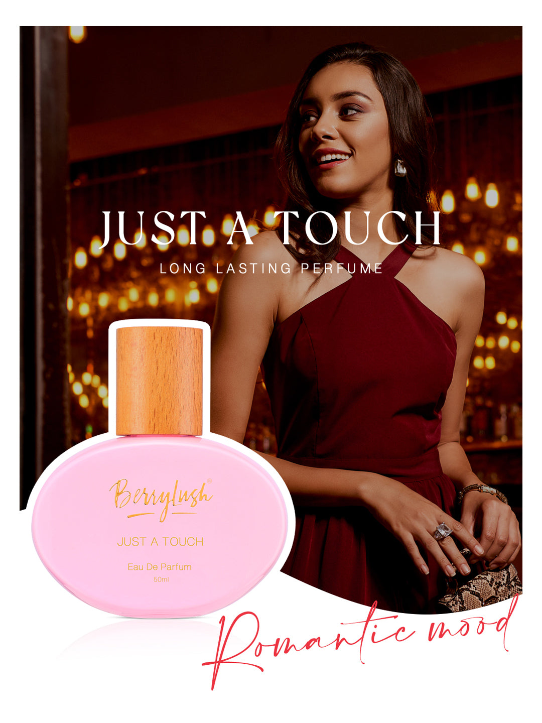Berrylush Women Just A Touch Eau De Parfum Long Lasting Date Perfume - 50ml